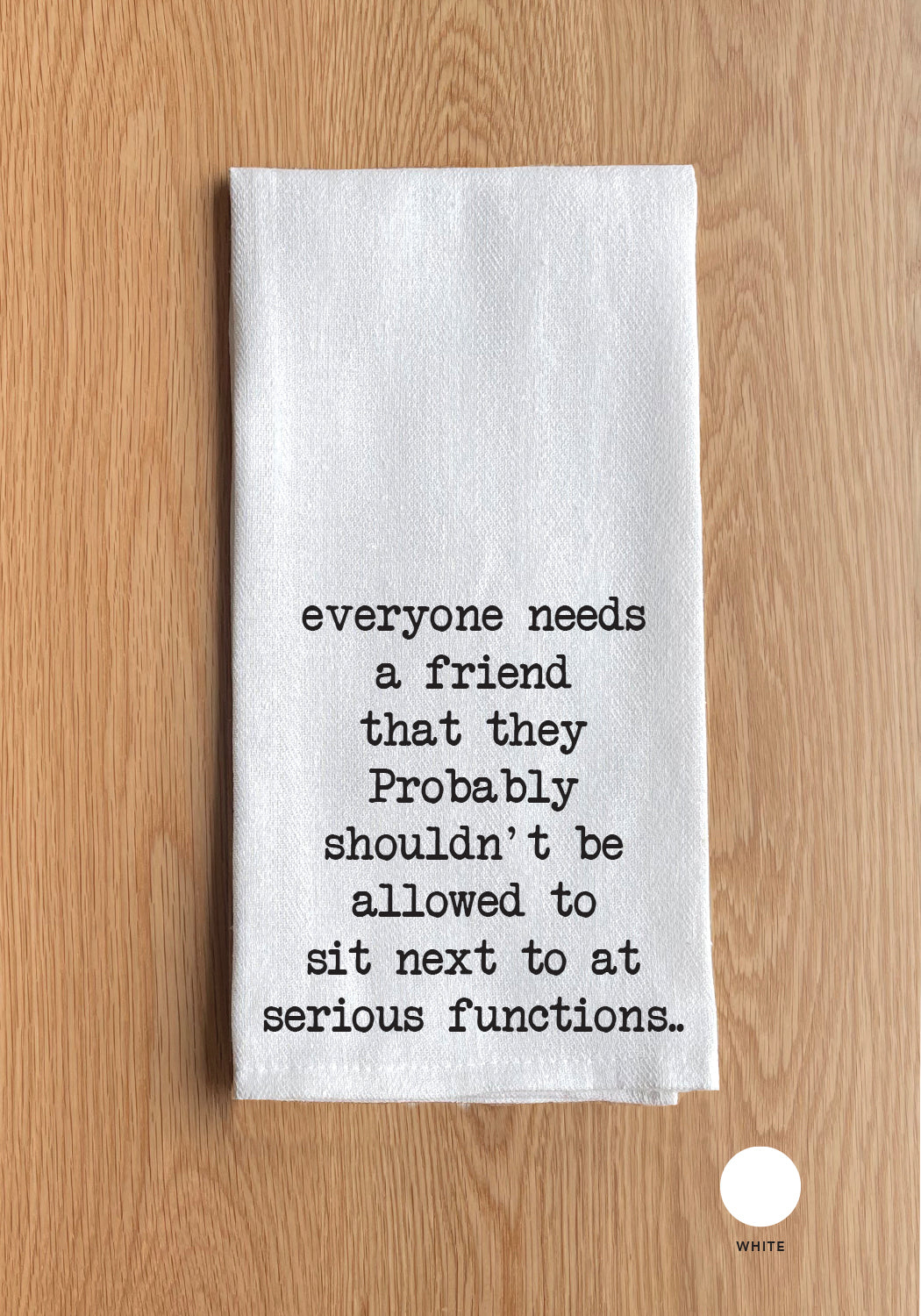Not allowed to sit next to Kitchen Towel