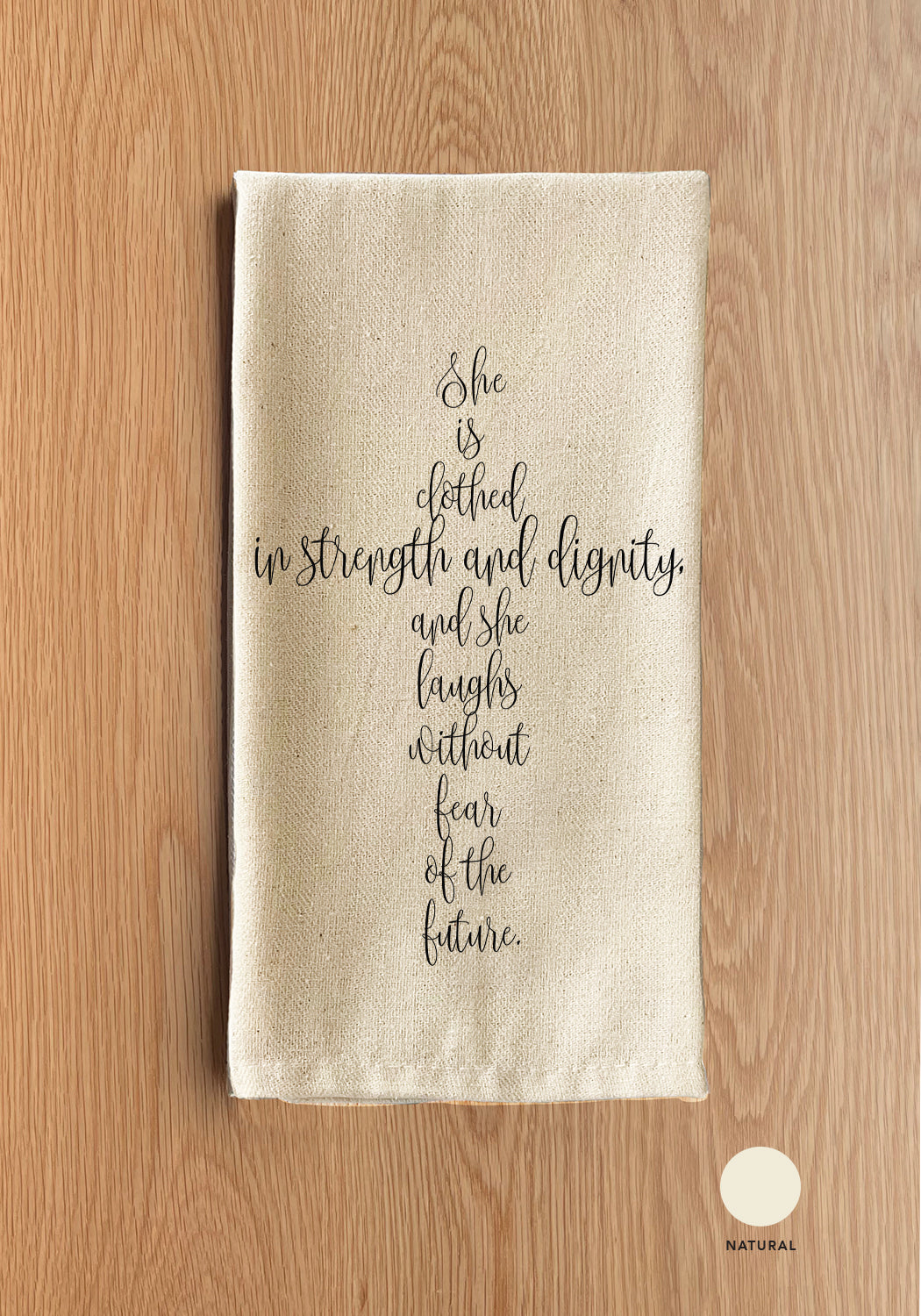 She Is Clothed In Strength And Dignity Kitchen Towel