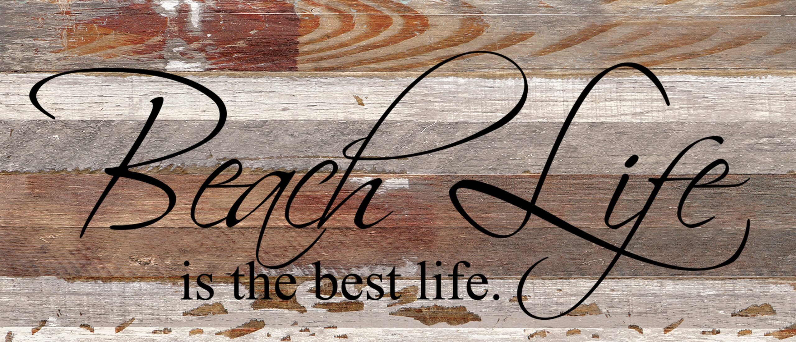 Beach life is the best life. / 14"x6" Reclaimed Wood Sign