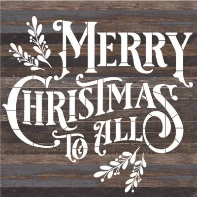 Merry Christmas To All / 28X28 Reclaimed Wood Sign
