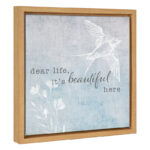 Dear Life, It's Beautiful Here / 14x14 Framed Canvas Wall Decor