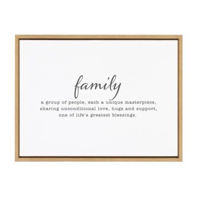 Family. A group of people, each a uniqe masterpiece, sharing unconditional love, hugs and support, one of life's greatest blessings / 24x18 Framed Canvas Wall Decor