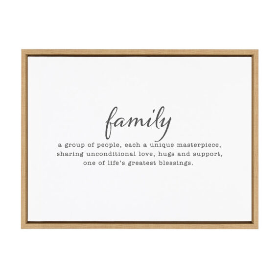 Family. A group of people, each a uniqe masterpiece, sharing unconditional love, hugs and support, one of life's greatest blessings / 24x18 Framed Canvas Wall Decor