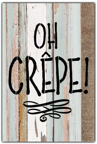Oh Crepe! / 8x12 Reclaimed Wood Wall Art