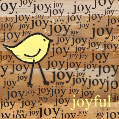 joyful, joy (bird graphic) / 14"x14" Reclaimed Wood Sign