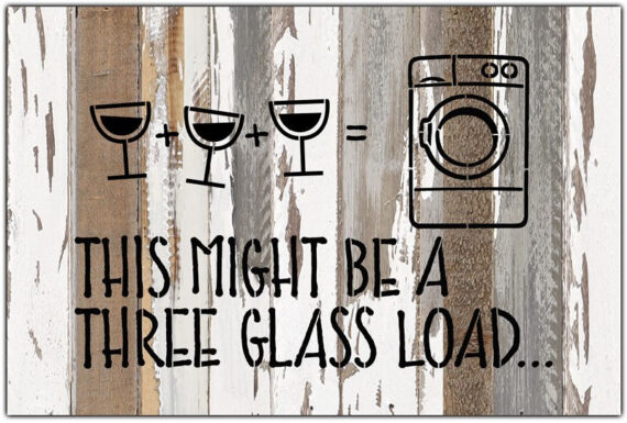 This might be a three glass load... / 18x12 Reclaimed Wood Wall Art
