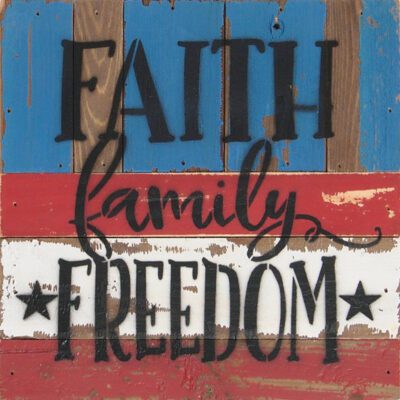 Faith, family, freedom / 8X8 Reclaimed Wood Wall Art