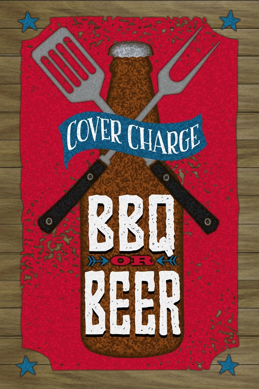 Cover Charge BBQ or Beer / 12x18 Indoor/Outdoor Recycled Plastic Wall Art