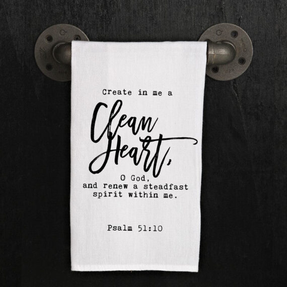 Create in me a clean heart, O God, and renew a steadfast spirit within me. Psalm 51:10