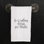 In everything, always give thanks.