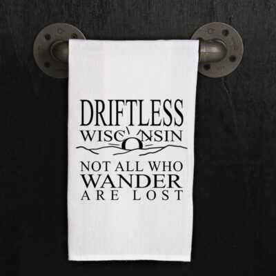 Driftless Wisconsin - Not all who wander are lost.