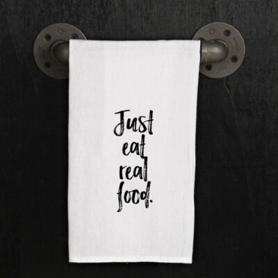 Just eat real food.