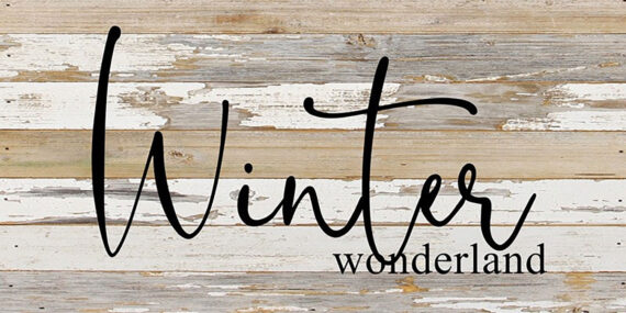 Winter wonderland / 24"x12" Reclaimed Wood Sign