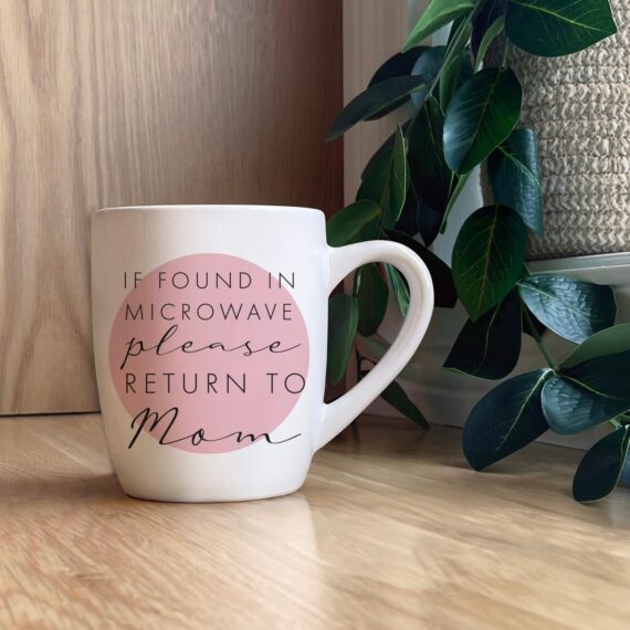 If found in microwave, please return to Mom