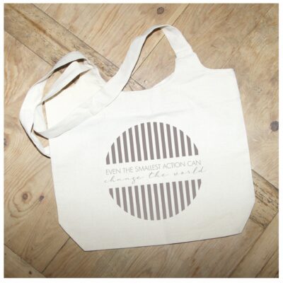 Even the smallest action can change the world / Natural Tote Bag