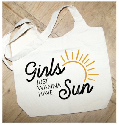 Girls just wanna have sun / Natural Tote Bag