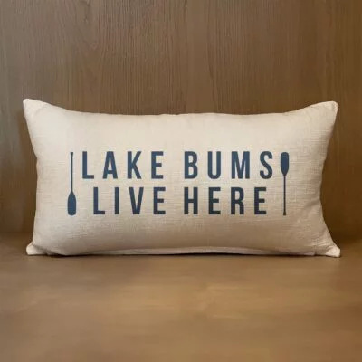 Lake Bums Live Here / (MS Natural) Lumbar Pillow Cover