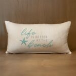Life is better at the beach / (MS Natural) Lumbar Pillow Cover
