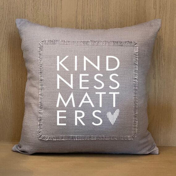 Kindness Matters / Pillow Cover