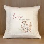 Love is all you need / Pillow Cover