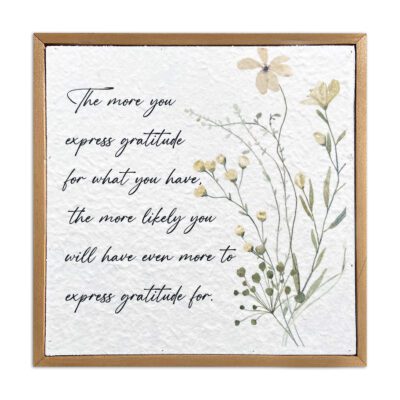The more you express the gratitude for you have, the more likely you will have even more to express gratitude for 10x10 Pulp Paper Wall Décor