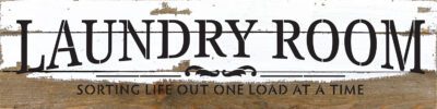 Laundry Room Sorting Life out one load at a time  24x6 Silvered White Reclaimed Wood Wall Decor Sign