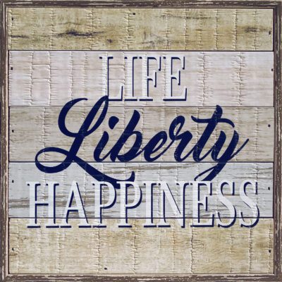 Life Liberty Happiness 8x8 Charleston Polystyrene Wall Décor
