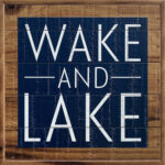 Wake and Lake 8x8 Old Forge Polystyrene Wall Décor
