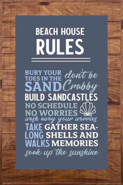 Beach House Rules  12x18 Old Forge Polystyrene Wall Décor