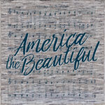 America the Beautiful Song Lyrics 22x22 Sandpiper Polystyrene Wall Décor