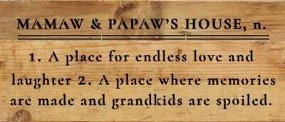 Mamaw and Papaw House definition 6x14 Natural Reclaimed Wood Wall Décor