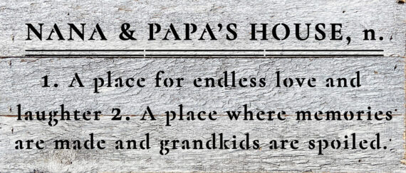 Nana and Papa's House definition 6x14 Natural Reclaimed Wood Wall Décor