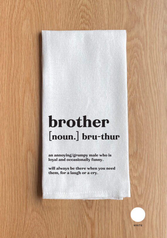 Brother definition White Kitchen Towel