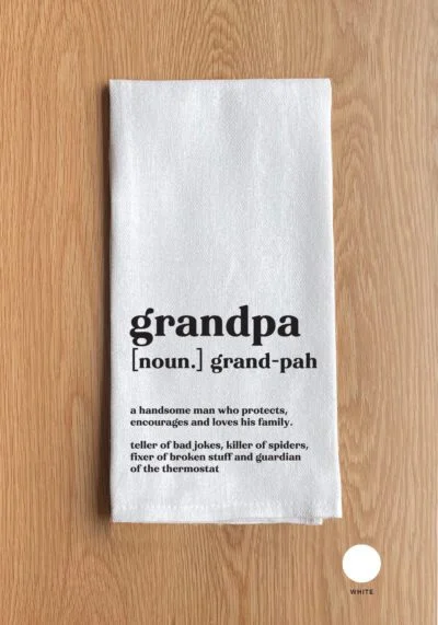 Grandpa definition White Kitchen Towel