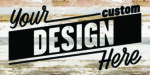 24x12 Custom Design Reclaimed Wood Wall Décor Sign